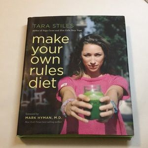 ‘Make Your Own Rules Diet’ by Tara Stiles